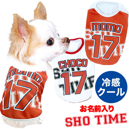 【犬服 犬 服 春服 夏服用 名入れ】ひんやり 接触冷感素材 クール 愛犬のお名前入りショータイム【大谷 チワワ ダックス トイプードル かっこいい パグ 暑さ対策 熱中症対策 タムベディ】(S/B/N/H/)